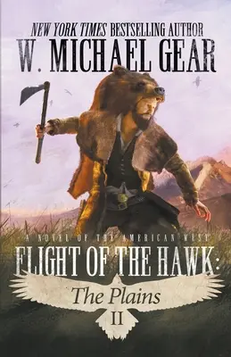 A sólyom repülése: A síkságok - Flight Of The Hawk: The Plains