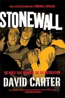 Stonewall: A melegek forradalmát kiváltó zavargások - Stonewall: The Riots That Sparked the Gay Revolution