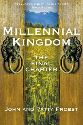 Millenniumi Királyság: Az utolsó fejezet - Millennial Kingdom: The Final Chapter