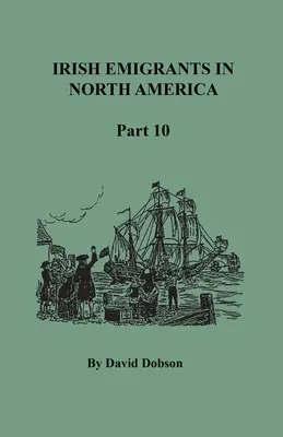 Ír kivándorlók Észak-Amerikában, tizedik rész - Irish Emigrants in North America, Part Ten