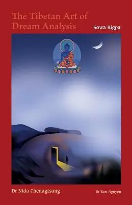 Az álomelemzés tibeti művészete - The Tibetan Art of Dream Analysis