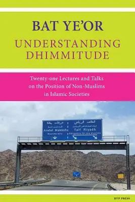 A dhimmitizmus megértése - Understanding Dhimmitude