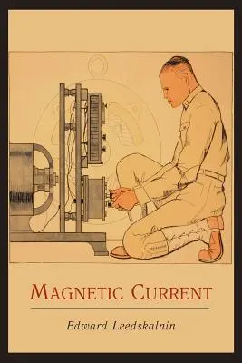 Mágneses áram - Magnetic Current