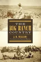 A nagy farmok vidéke - The Big Ranch Country