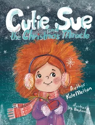 Cutie Sue és a karácsonyi csoda - Cutie Sue and the Christmas Miracle