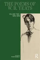 The Poems of W. B. Yeats: Második kötet: 1890-1898 - The Poems of W. B. Yeats: Volume Two: 1890-1898