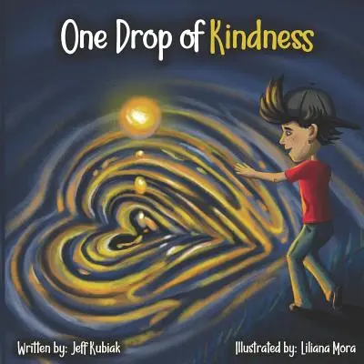 Egy csepp kedvesség - One Drop of Kindness