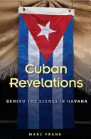 Kubai leleplezések: A kulisszák mögött Havannában - Cuban Revelations: Behind the Scenes in Havana