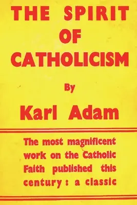 A katolicizmus szelleme - The Spirit of Catholicism