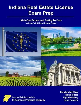 Indiana Real Estate License vizsga Prep: PSI ingatlanvizsga: All-in-One felülvizsgálat és tesztelés az Indiana PSI ingatlanvizsga letételéhez. - Indiana Real Estate License Exam Prep: All-in-One Review and Testing to Pass Indiana's PSI Real Estate Exam