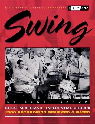 Swing: A legjobb zenészek és felvételek - Swing: The Best Musicians and Recordings