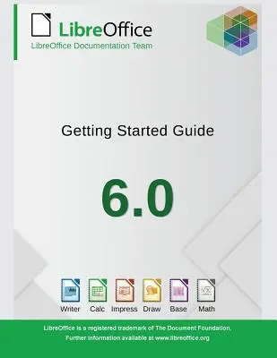 Kezdő lépések a LibreOffice 6.0-val - Getting Started with LibreOffice 6.0