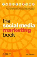 A közösségi média marketingkönyve - The Social Media Marketing Book