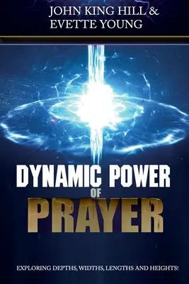 Az ima dinamikus ereje: Mélységek, szélességek, hosszúságok és magasságok felfedezése! - Dynamic Power of Prayer: Exploring Depths, Widths, Lengths and Heights!