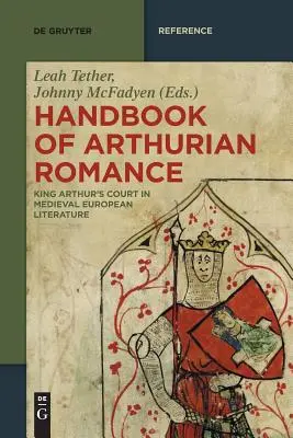 Az Artúr-regény kézikönyve - Handbook of Arthurian Romance