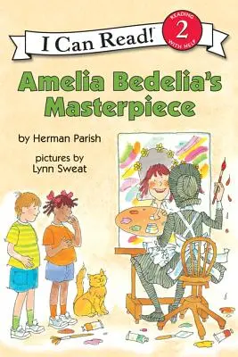 Amelia Bedelia remekműve - Amelia Bedelia's Masterpiece