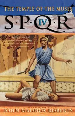 Spqr IV: A múzsák temploma: Rejtély - Spqr IV: The Temple of the Muses: A Mystery