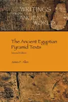 Az ókori egyiptomi piramisszövegek - The Ancient Egyptian Pyramid Texts