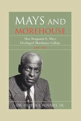 Mays és Morehouse - Mays and Morehouse