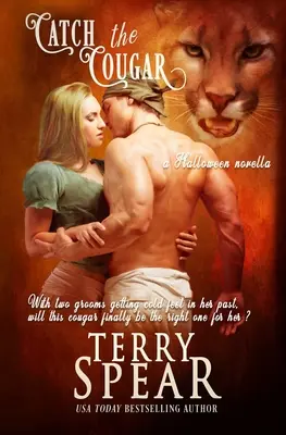 Catch the Cougar: Egy halloweeni novella - Catch the Cougar: A Halloween Novella