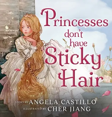 A hercegnőknek nem ragad a hajuk - Princesses don't have Sticky Hair