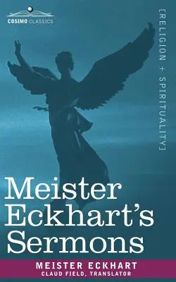 Meister Eckhart prédikációi - Meister Eckhart's Sermons