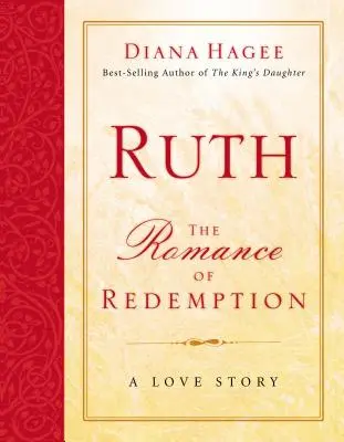 Ruth: A megváltás románca - Ruth: The Romance of Redemption