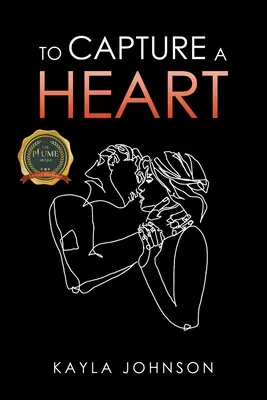 Egy szívet megragadni - To Capture a Heart