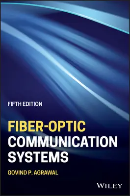 Száloptikai kommunikációs rendszerek - Fiber-Optic Communication Systems