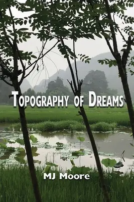 Az álmok topográfiája - Topography of Dreams