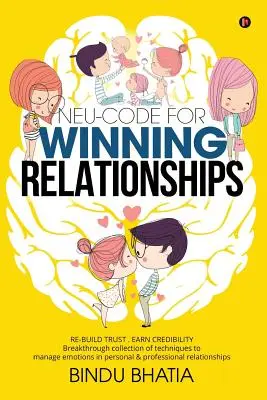 Neu-Code for Winning Relationships (Új kód a győztes kapcsolatokhoz) - Neu-Code for Winning Relationships