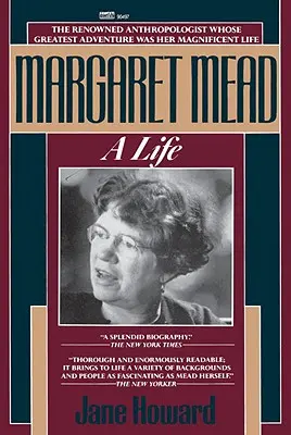 Margaret Mead: Mead: Egy élet - Margaret Mead: A Life