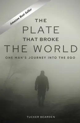 A tányér, amely összetörte a világot - The Plate That Broke the World