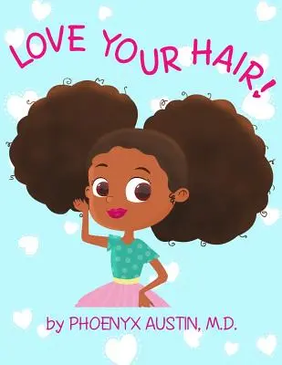 Love Your Hair