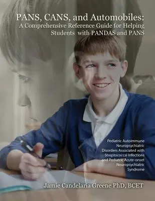 Pans, Cans, and Automobiles: A Comprehensive Reference Guide for Helping Students with Pandas and Pans (Átfogó referencia kézikönyv a Pandák és serpenyők segítésére) - Pans, Cans, and Automobiles: A Comprehensive Reference Guide for Helping Students with Pandas and Pans