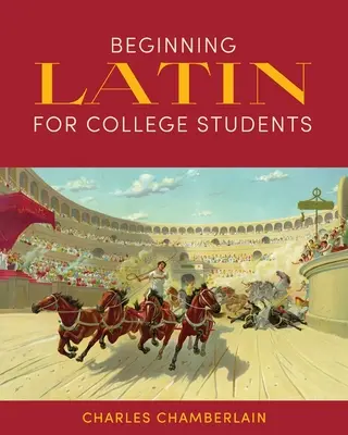 Kezdő latin nyelvtanulóknak - Beginning Latin for College Students