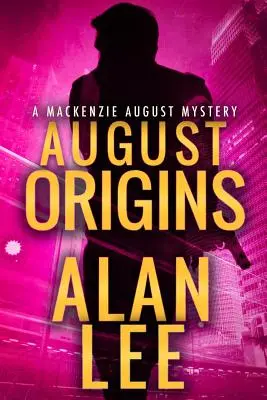 August Origins