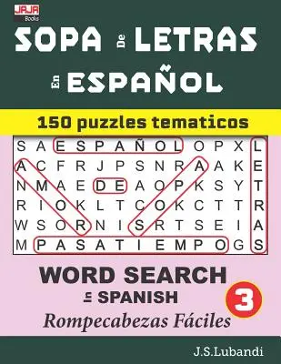 SOPA de LETRAS en ESPAOL (SZÓKERESÉS SPANYOLUL) - SOPA de LETRAS en ESPAOL (WORD SEARCH in SPANISH)