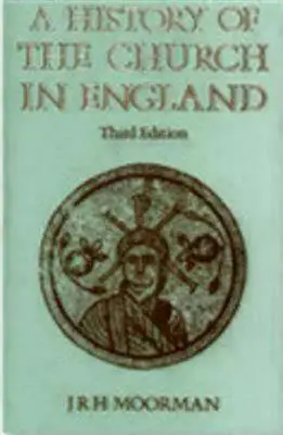 Az angliai egyház története: Harmadik kiadás - History of the Church in England: Third Edition