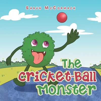 A krikettlabda-szörny - The Cricket-Ball Monster