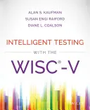 Intelligens tesztelés a Wisc-V-vel - Intelligent Testing with the Wisc-V