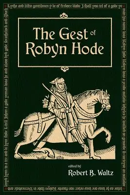 Robyn Hood gesztusa - The Gest of Robyn Hood