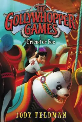 The Gollywhopper Games: Barát vagy ellenség - The Gollywhopper Games: Friend or Foe