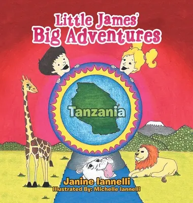 Kis James nagy kalandjai: Tanzánia - Little James' Big Adventures: Tanzania