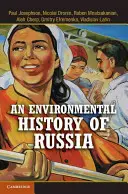 Oroszország környezeti története - An Environmental History of Russia