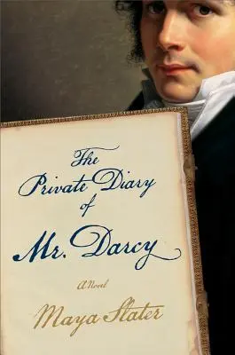 Mr Darcy magánnaplója - Private Diary of Mr. Darcy