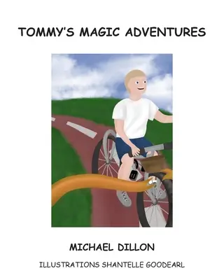 Tommy varázslatos kalandjai - Tommy's Magic Adventures