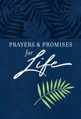 Imák és ígéretek az életért - Prayers & Promises for Life