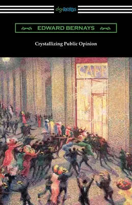 A közvélemény kikristályosodása - Crystallizing Public Opinion