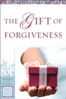 A megbocsátás ajándéka - The Gift of Forgiveness